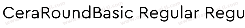 CeraRoundBasic Regular Regular字体转换